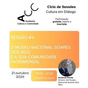 Ciclo de sessões "Cultura em diálogo" #4